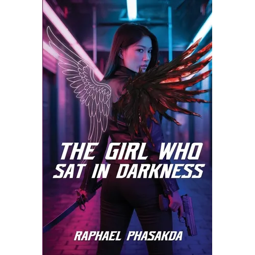 The Girl Who Sat in Darkness - Paperback