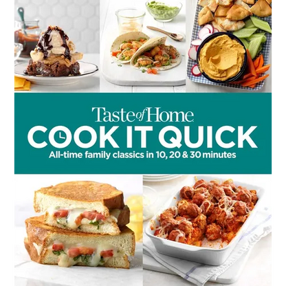 Taste of Home Cook It Quick: All-Time Family Classics in 10, 20 & 30 Minutes - Paperback