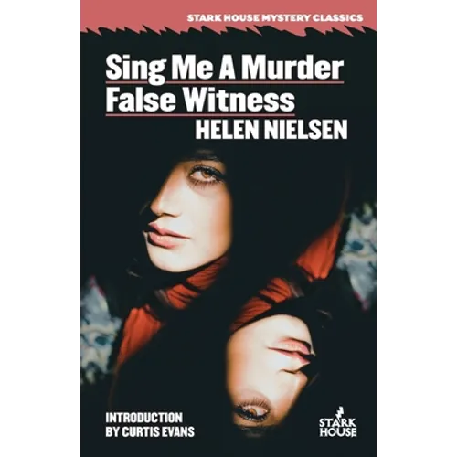 Sing Me a Murder / False Witness - Paperback