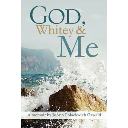 God, Whitey and Me - Paperback