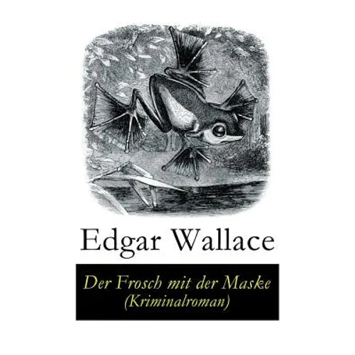 Der Frosch mit der Maske (Kriminalroman) - Paperback