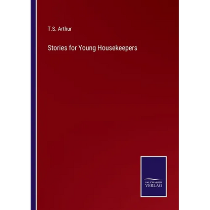 Stories for Young Housekeepers - Paperback