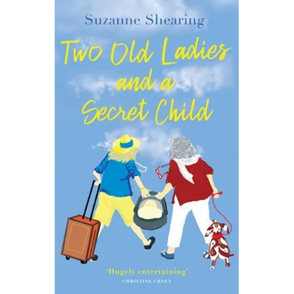 Two Old Ladies and a Secret Child - Paperback
