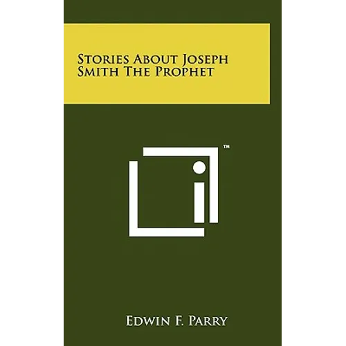 Stories about Joseph Smith the Prophet - Hardcover