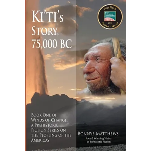 Ki'ti's Story, 75,000 BC - Paperback