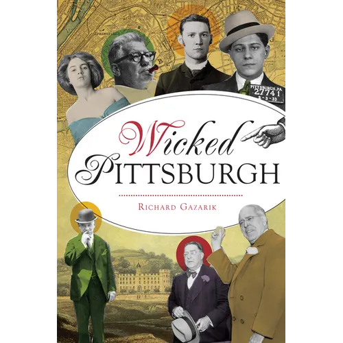 Wicked Pittsburgh - Paperback