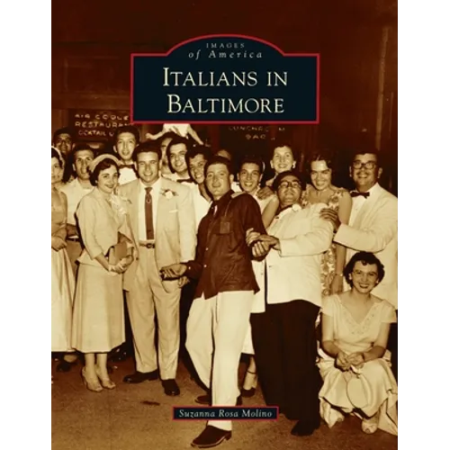 Italians in Baltimore - Hardcover