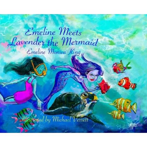 Emeline Meets Lavender the Mermaid - Hardcover