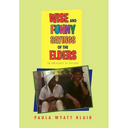 Wise And Funny Sayings Of The Elders - Hardcover