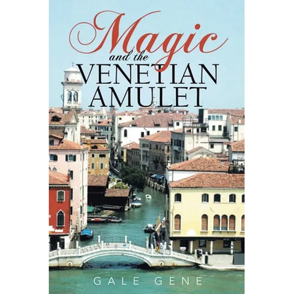 Magic and the Venetian Amulet - Paperback