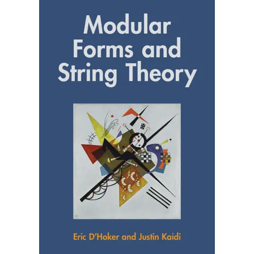Modular Forms and String Theory - Hardcover