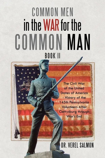 Common Men in the War for the Common Man: Book Ii - Paperback