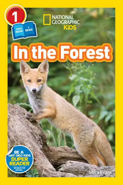 In the Forest (National Geographic Kids Readers, Level 1/Co-Reader) - Paperback
