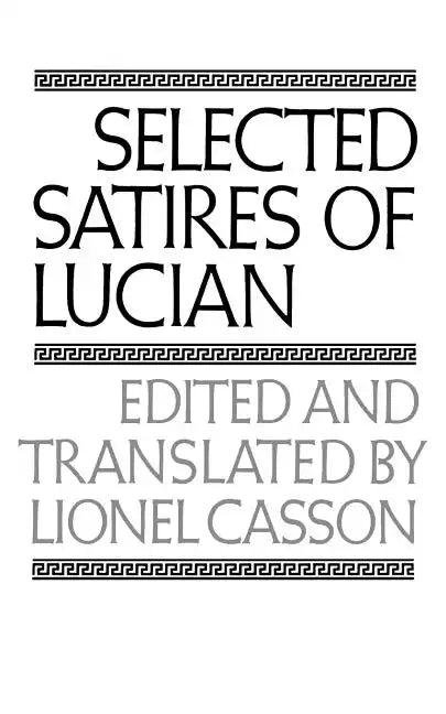 Selected Satires of Lucian - Paperback