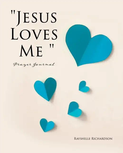 "Jesus Loves Me " Prayer Journal - Paperback