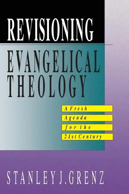 Revisioning Evangelical Theology - Paperback