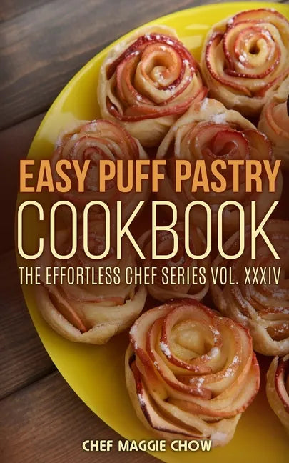 Easy Puff Pastry Cookbook - Paperback