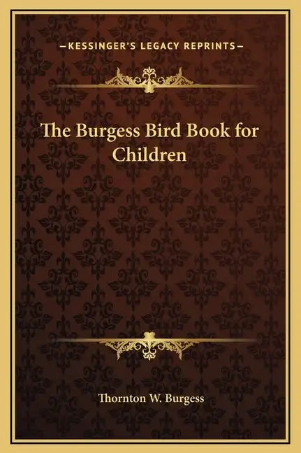 The Burgess Bird Book for Children - Hardcover