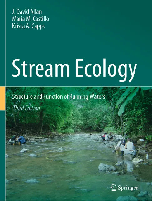 Stream Ecology: Structure and Function of Running Waters - Paperback