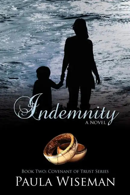 Indemnity: Book Two: Covenant of Trust Series - Paperback