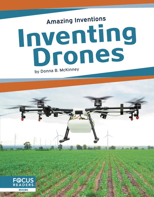 Inventing Drones - Library Binding