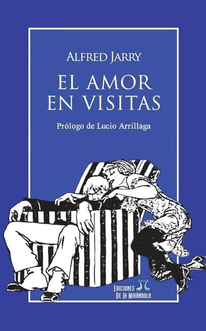 El Amor En Visitas - Paperback