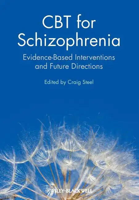 CBT for Schizophrenia: Evidence-Based Interventions and Future Directions - Paperback