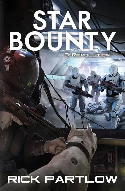 Star Bounty: Revolution: (A Military Sci-Fi Series) - Paperback