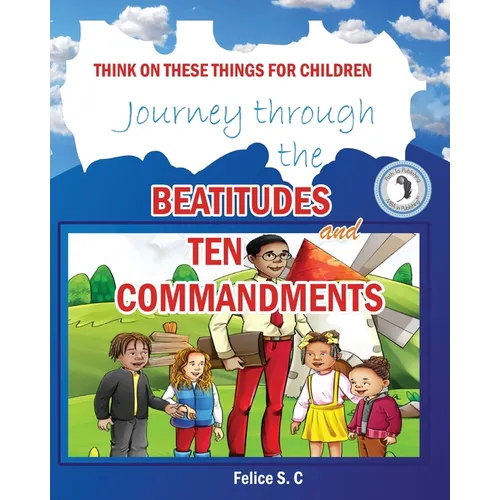 Think On These things for Children Beatitudes and Ten Commandments - Paperback