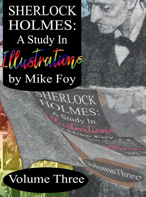 Sherlock Holmes - A Study in Illustrations - Volume 3 - Hardcover