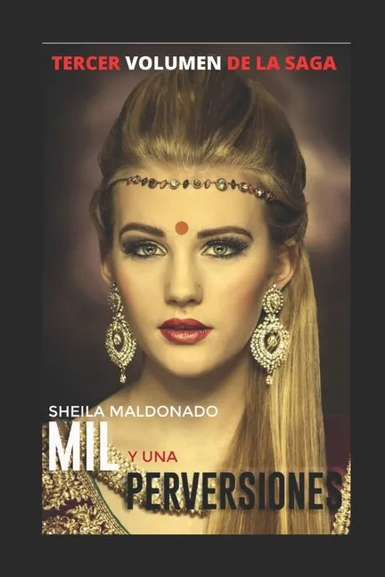 Mil Y Una Perversiones. 3 - Paperback
