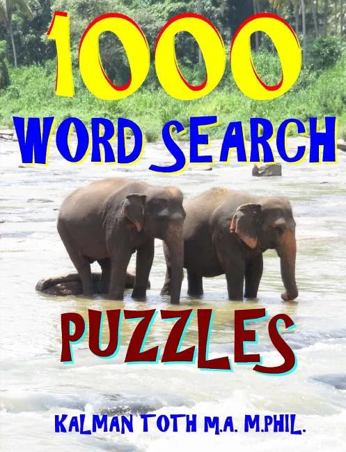 1000 Word Search Puzzles: Fun Way to Improve Your IQ - Paperback