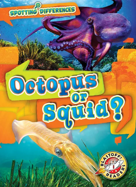 Octopus or Squid? - Paperback