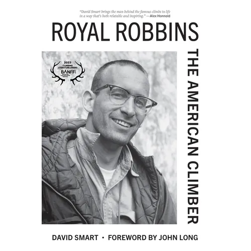 Royal Robbins: The American Climber - Paperback