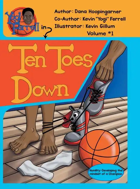 Ten Toes Down: Volume 1 - Hardcover