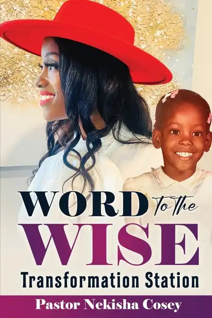 Word to the Wise: Transformation Station - Paperback