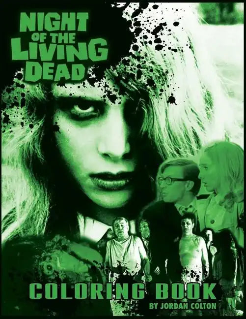 The Night of the Living Dead Coloring Book - Paperback