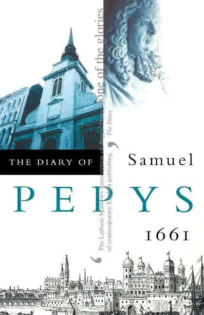 The Diary of Samuel Pepys: Volume II - 1661 - Paperback