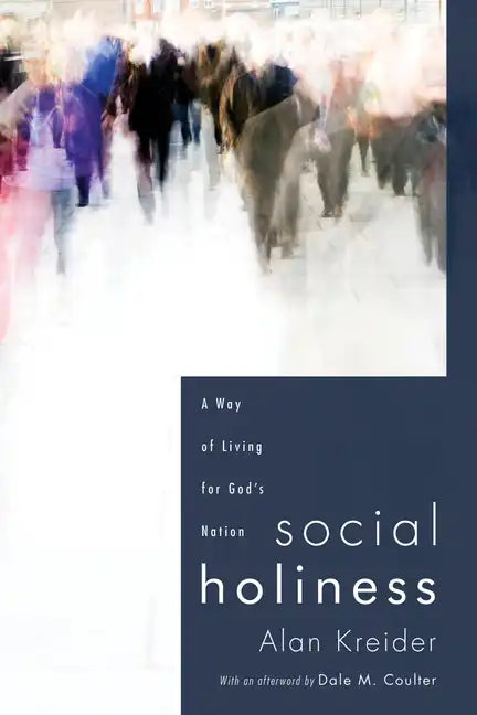 Social Holiness - Paperback