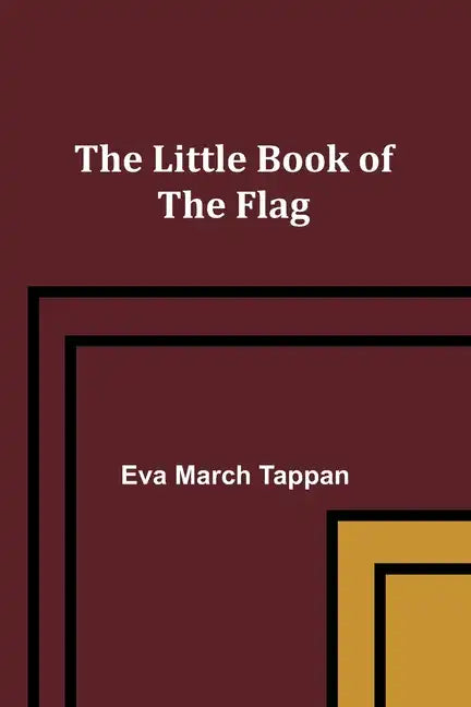 The Little Book of the Flag - Paperback