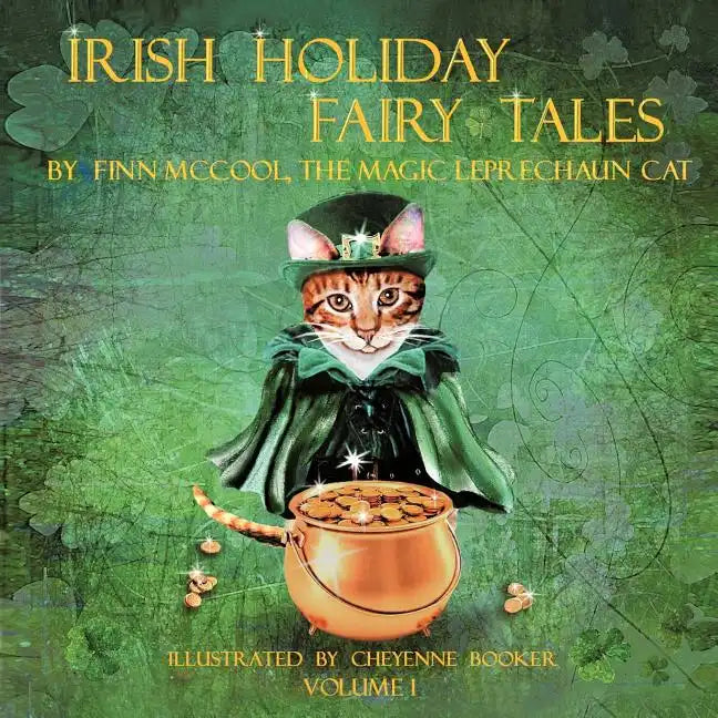 Irish Holiday Fairy Tales: Volume 1 - Paperback