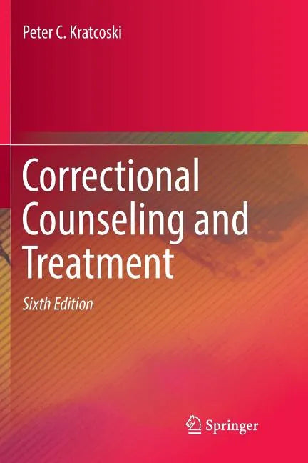 Correctional Counseling and Treatment - Paperback
