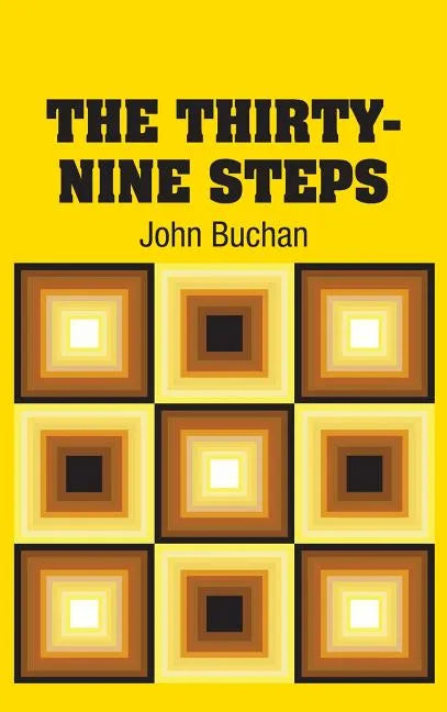 The Thirty-Nine Steps - Hardcover