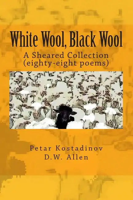 White Wool, Black Wool: A Sheared Collection - Paperback
