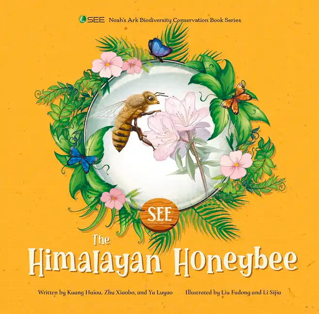 The Himalayan Honeybee - Hardcover