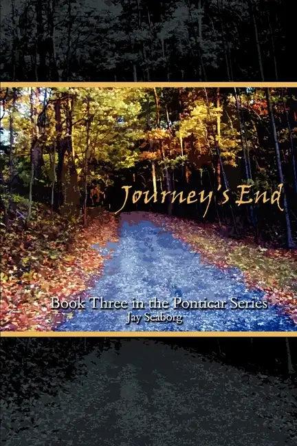 Journey's End: Book Three in the Ponticar Series - Paperback