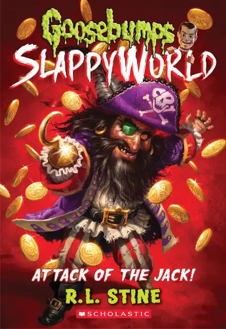 Attack of the Jack (Goosebumps Slappyworld #2): Volume 2 - Paperback