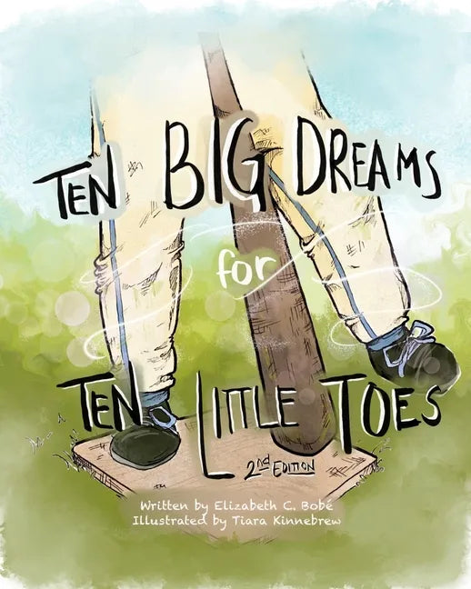 Ten Big Dreams for Ten Little Toes - Paperback