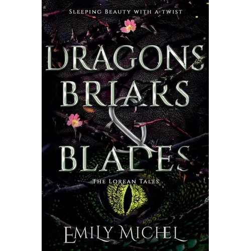 Dragons, Briars and Blades - Paperback