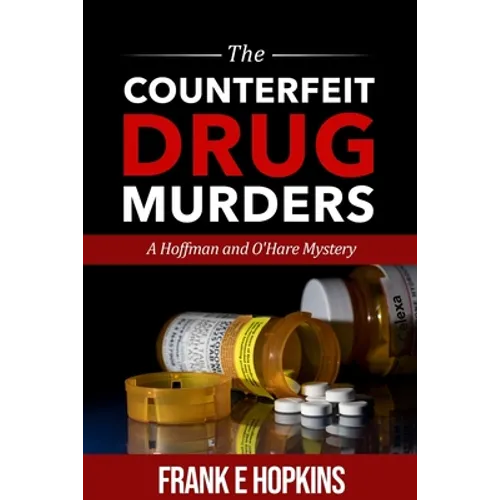 The Counterfeit Drug Murders - Paperback